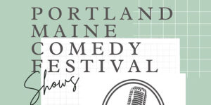 Portland Maine Comedy Festival at Stroudwater Distillery @ Stroudwater Distillery | Portland | Maine | United States