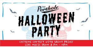 Halloween Party at The Porthole @ Porthole Restaurant & Pub | Portland | Maine | United States