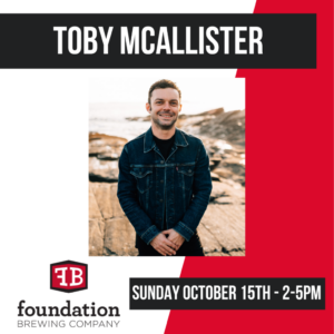 Toby McAllister – Music on the Patio at Foundation Brewing @ Foundation Brewing Company | Portland | Maine | United States