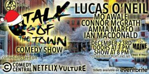 Talk Of The Town Comedy Show at Free Street @ Free St | Portland | Maine | United States
