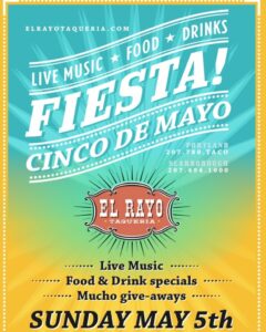 Fiesta! Cinco de Mayo at El Rayo @ El Rayo | Portland | Maine | United States