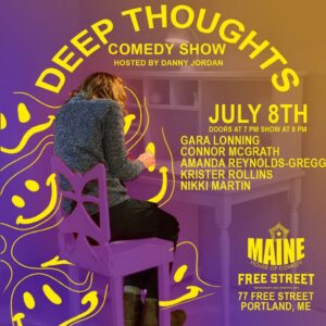 Deep Thoughts Comedy Show at Free Street @ Free St | Portland | Maine | United States