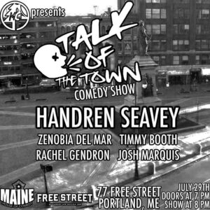 Talk Of The Town Comedy Show at Free Street @ Free St | Portland | Maine | United States