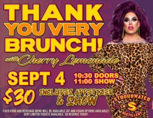 Thank You Very Brunch with Cherry Lemonade Drag Show at Stroudwater Distillery @ Stroudwater Distillery | Portland | Maine | United States