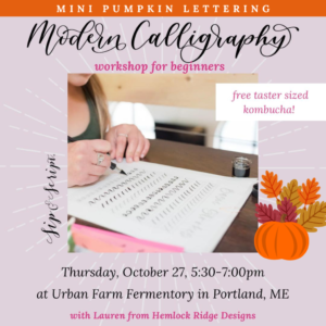Modern Calligraphy & Pumpkin Lettering at Urban Farm Fermentory @ Urban Farm Fermentory | Portland | Maine | United States