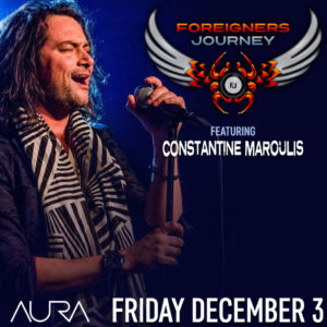 Foreigners Journey feat. Constantine Maroulis @ Aura | Portland | Maine | United States