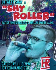 DJ Fatty Shay "Shy Roller" at The Highroller Lobster Co. @ The Highroller Lobster Co. | Portland | Maine | United States