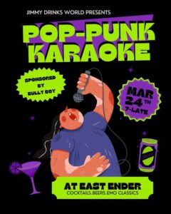 Jimmy Drinks World Pop-Punk Karaoke at East Ender @ East Ender | Portland | Maine | United States
