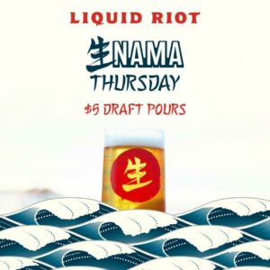 NAMA THURSDAY: Liquid Riot @ Liquid Riot Bottling Co. | Portland | Maine | United States