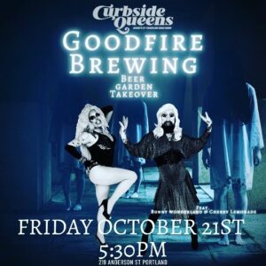 Curbside Queens Beer Garden Takeover @ Goodfire Brewing Co. | Portland | Maine | United States