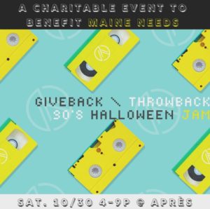 Giveback / Throwback Halloween Jam @ Apres Cider | Portland | Maine | United States
