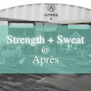 Strength x Sweat with Rêve’ Cycling Studio at Après @ Apres Cider | Portland | Maine | United States