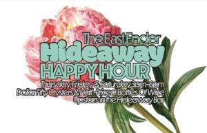 Hideaway Happy Hour at East Ender @ East Ender | Portland | Maine | United States