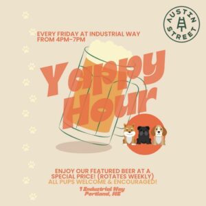 Yappy Hour at Austin Street Brewery - Industrial Way @ Austin Street Brewery | Portland | Maine | United States