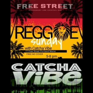 Reggae Sunday with Catcha Vibe at Free Street @ Free Street | Portland | Maine | United States