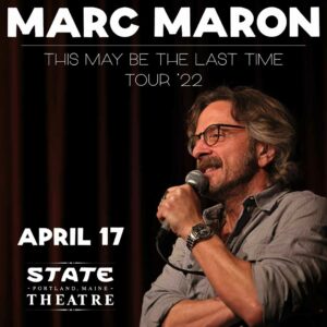 Marc Maron at State Theatre Portland @ State Theatre Portland | Portland | Maine | United States