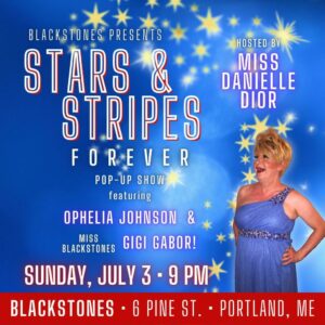 Stars & Stripes Forever at Blackstones @ Blackstones | Portland | Maine | United States