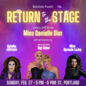 Return to the Stage at Blackstones @ Blackstones | Portland | Maine | United States