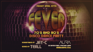 Fever – 70’s & 80’s Disco Dance Party at Aura @ Aura | Portland | Maine | United States