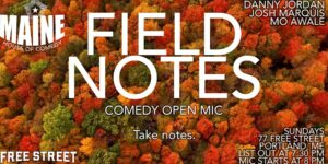 Field Notes Open Mic Comedy at Free Street @ Free Street | Portland | Maine | United States