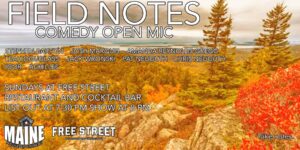 Field Notes Open Mic Comedy at Free Street @ Free Street | Portland | Maine | United States