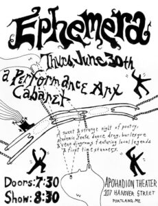 Ephemera: a performance art cabaret at The Apohadion Theater @ The Apohadion Theater | Portland | Maine | United States