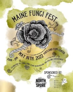 Maine Fungi Fest @ The Portland Expo | Portland | Maine | United States