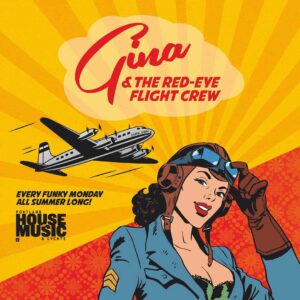 Funky Monday with Gina & The Red-Eye Flight Crew @ Portland House of Music and Events | Portland | Maine | United States