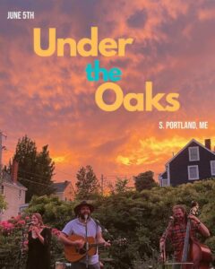 "Under the Oaks" Backyard Concert with GoldenOak @ South Portland, ME | South Portland | Maine | United States