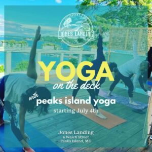 Yoga on the Deck at Jones Landing @ Jones Landing Peaks Island | Portland | Maine | United States