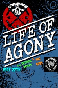 Life of Agony, The Gubs & Critical Defect at Geno's Rock Club @ Geno’s Rock Club | Portland | Maine | United States