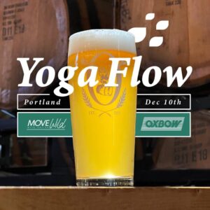 Move Wild: Yoga Flow at Oxbow Brewing Company @ Oxbow Brewing Company | Portland | Maine | United States