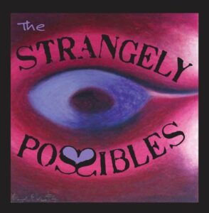 The Strangely Possibles at Blue @ Blue | Portland | Maine | United States