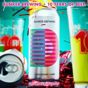 10 Years of Beer Bash at Bunker Brewing @ Bunker Brewing Co. | Portland | Maine | United States