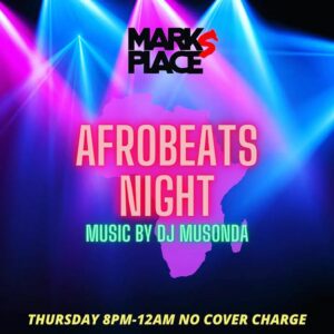 Afrobeats Night at Mark's Place @ Mark's Place | Portland | Maine | United States