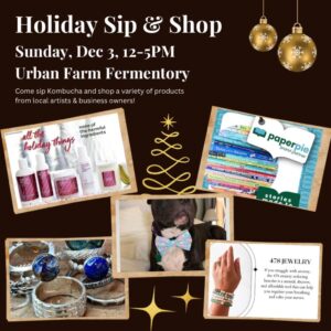 Sip & Shop Winter Market at Urban Farm Fermentory @ Urban Farm Fermentory | Portland | Maine | United States