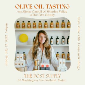 Olive Oil Education & Tasting Event at The Post Supply @ The Post Supply | Portland | Maine | United States