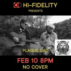 Plague Dad at Hi-Fidelty Brewing @ Hi-Fidelity Brewing | Portland | Maine | United States