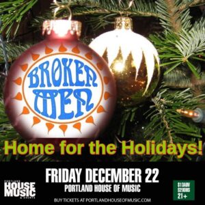 Hoboe Productions Presents Broken Men - Home for the Holidays at Portland House of Music & Events @ Portland House of Music and Events | Portland | Maine | United States