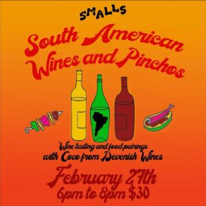 South American Wine Tasting with Coco from Devenish Wines at Smalls @ SMALLS | Portland | Maine | United States