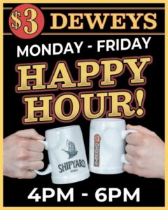 Happy Hour at Three Dollar Dewey's @ Three Dollar Dewey's | Portland | Maine | United States