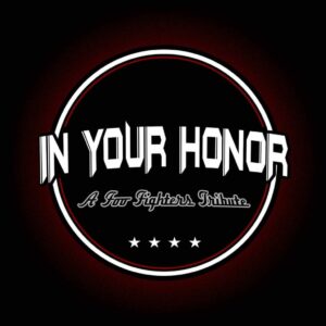 In Your Honor - A Foo Fighters Tribute at Portland House of Music & Events @ Portland House of Music and Events | Portland | Maine | United States