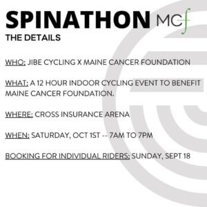 Spinathon with Jibe Cycling Studio x Maine Cancer Foundation @ Cross Insurance Arena | Portland | Maine | United States