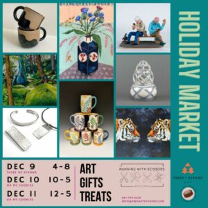 Holiday Market and RWS Open Studios @ Running With Scissors Art Studios | Portland | Maine | United States