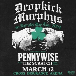 Dropkick Murphys St. Patrick's Day Tour 2024 at State Theatre @ State Theatre | Portland | Maine | United States