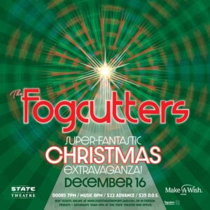 The Fogcutters Superfantastic Christmas Extravaganza at State Theatre @ State Theatre | Portland | Maine | United States