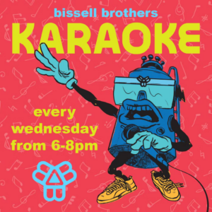 Karaoke Nite at Bissell Brothers @ BISSELL BROTHERS | Portland | Maine | United States