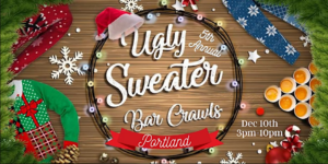 5th Annual Ugly Sweater Crawl @ Pat's Pizza | Portland | Maine | United States