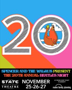 Spencer and the Walrus present the 20th Annual Beatles Night at State Theatre @ State Theatre | Portland | Maine | United States