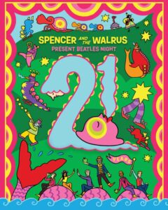 Spencer and the Walrus present the 21st Annual Beatles Night at State Theatre @ State Theatre | Portland | Maine | United States